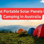 Best Portable Solar Panels for Camping in Australia